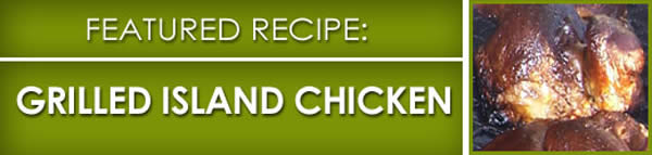 Grilled Island Chicken